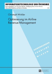 Abbildung von: Optimierung im Airline Revenue Management - Peter Lang Verlag