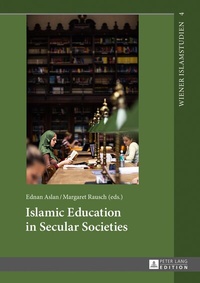 Abbildung von: Islamic Education in Secular Societies - Peter Lang Verlag