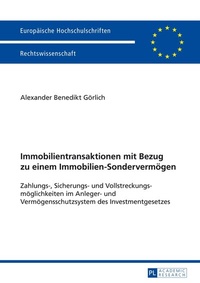 Abbildung von: Immobilientransaktionen mit Bezug zu einem Immobilien-Sondervermögen - Peter Lang Verlag