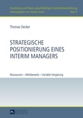 Cover: Strategische Positionierung eines Interim Managers - Peter Lang Verlag