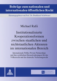 Abbildung von: Institutionalisierte Kooperationsformen zwischen staatlichen und nichtstaatlichen Akteuren im internationalen Bereich - Peter Lang Verlag
