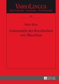 Cover: Grammatik des Kreolischen von Mauritius - Peter Lang Verlag