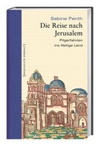 Enlarge image Cover: Die Reise nach Jerusalem - Primus in Herder