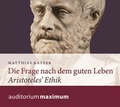 Cover: Die Frage nach dem guten Leben - auditorium maximum