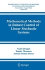 Cover: Mathematical Methods in Robust Control of Linear Stochastic Systems - Springer