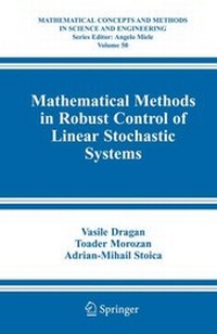 Enlarge image Cover: Mathematical Methods in Robust Control of Linear Stochastic Systems - Springer