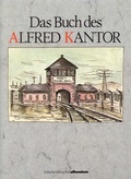 Abbildung von: Das Buch des Alfred Kantor - Jüdischer Verlag im Suhrkamp Verlag