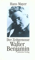 Cover: Der Zeitgenosse Walter Benjamin - J&uuml;discher Verlag im Suhrkamp Verlag