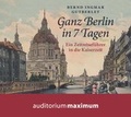 Cover: Ganz Berlin in 7 Tagen - auditorium maximum