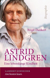 Abbildung von: Astrid Lindgren - Lambert Schneider in Herder