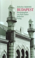 Cover: J&uuml;disches St&auml;dtebild Budapest - J&uuml;discher Verlag im Suhrkamp Verlag