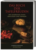 Cover: Das Buch der Tafelfreuden - Wissenschaftliche Buchgesellschaft (WBG)