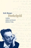 Cover: Dunkelgold - J&uuml;discher Verlag im Suhrkamp Verlag