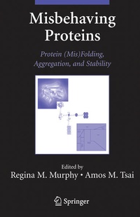 Enlarge image Cover: Misbehaving Proteins - Springer