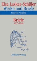 Cover: Werke und Briefe. Kritische Ausgabe - J&uuml;discher Verlag im Suhrkamp Verlag