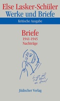Cover: Werke und Briefe. Kritische Ausgabe - J&uuml;discher Verlag im Suhrkamp Verlag