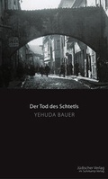 Cover: Der Tod des Schtetls - J&uuml;discher Verlag im Suhrkamp Verlag