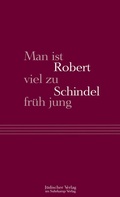 Cover: Man ist viel zu fr&uuml;h jung - J&uuml;discher Verlag im Suhrkamp Verlag