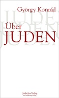 Cover: &Uuml;ber Juden - J&uuml;discher Verlag im Suhrkamp Verlag