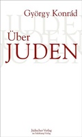 Cover: &Uuml;ber Juden - J&uuml;discher Verlag im Suhrkamp Verlag