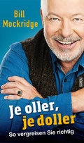 Cover: Je oller, je doller - FISCHER Scherz