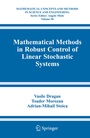 Cover: Mathematical Methods in Robust Control of Linear Stochastic Systems - Springer