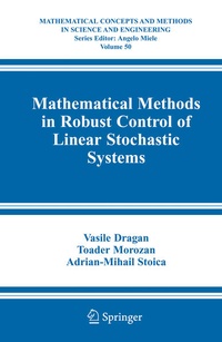Enlarge image Cover: Mathematical Methods in Robust Control of Linear Stochastic Systems - Springer