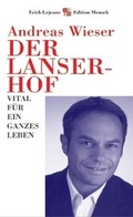 Cover: Der Lanserhof - mi Wirtschaftsbuch