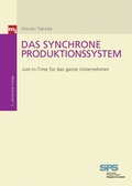 Cover: Das synchrone Produktionssystem - mi-Wirtschaftsbuch