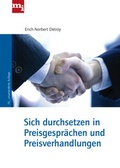 Cover: Sich durchsetzen in Preisgespr&auml;chen - mi-Wirtschaftsbuch