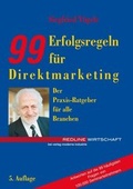 Cover: 99 Erfolgsregeln f&uuml;r Direktmarketing - mi-Wirtschaftsbuch