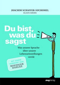 Abbildung von: Du bist, was du sagst - mvg