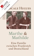 Cover: Marthe und Mathilde - Rowohlt