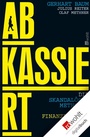Cover: Abkassiert - Rowohlt