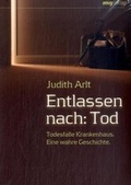 Cover: Entlassen nach: Tod - mvg