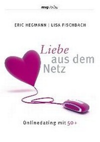 Enlarge image Cover: Liebe aus dem Netz - mvg