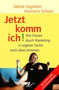 Cover: Jetzt komm ich! - mvg
