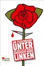 Cover: Unter Linken - Rowohlt