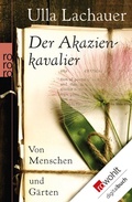 Cover: Der Akazienkavalier - Rowohlt