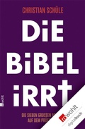 Cover: Die Bibel irrt - Rowohlt