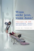 Cover: Wenn nicht jetzt, wann dann? - mvg