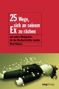 Cover: 25 Wege, sich an seinem Ex zu r&auml;chen - Redline
