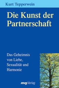 Enlarge image Cover: Die Kunst der Partnerschaft - mvg