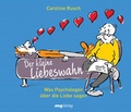 Cover: Der kleine Liebeswahn - mvg
