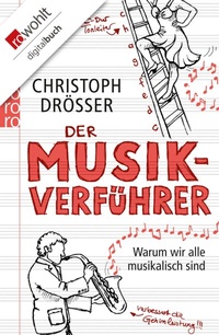Enlarge image Cover: Der Musikverführer - Rowohlt