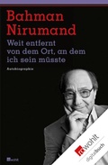 Cover: Weit entfernt von dem Ort, an dem ich sein m&uuml;sste - Rowohlt