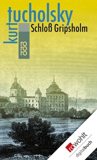 Abbildung von: Schloß Gripsholm - Rowohlt