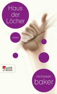 Enlarge image Cover: Haus der Löcher - Rowohlt