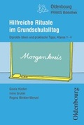 Cover: Oldenbourg Praxis Bibliothek / Hilfreiche Rituale im Grundschulalltag - Oldenbourg Schulbuchverlag