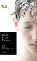 Cover: Die Gl&uuml;cksparade - Rowohlt
